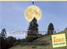 Romanus Gesundheitsmond Mondkalender 2025, Goldene Edition